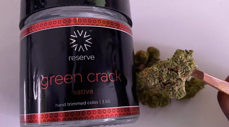 green crack by reserve by verano strain review by upinsmokesession