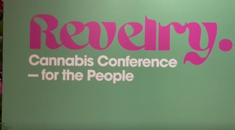 second annual revelry cannabis conference recap by letmeseewhatusmokin