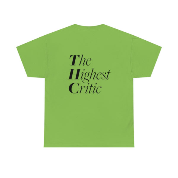 "Carrying The Highest Critic On My Back" T Shirt - Image 20