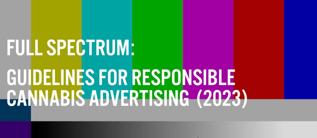 full spectrum guidelines for responsible cannabis advertising report by cannabis media council