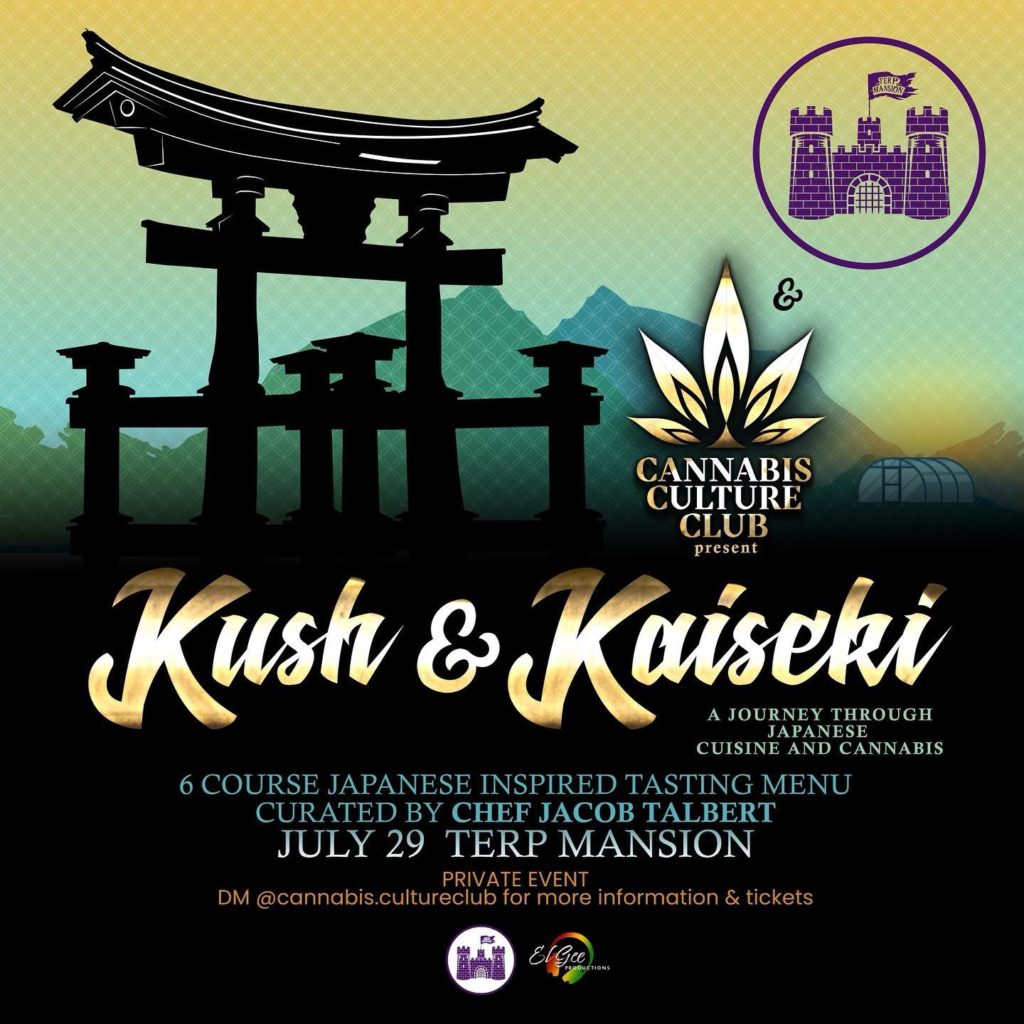 kush and kaiseki by terp mansion and cannabis culture club july 29 2023