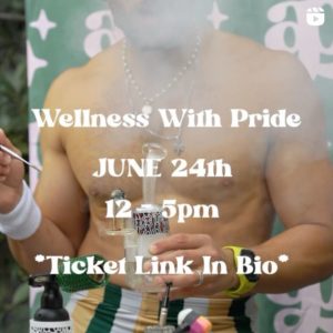 wellness with pride 2.0 by ay papi co cannabis wellness retreat