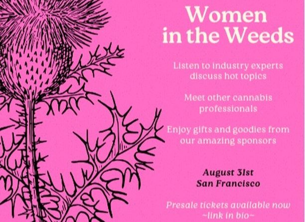 women in the weeds august 31st sf ca event 2