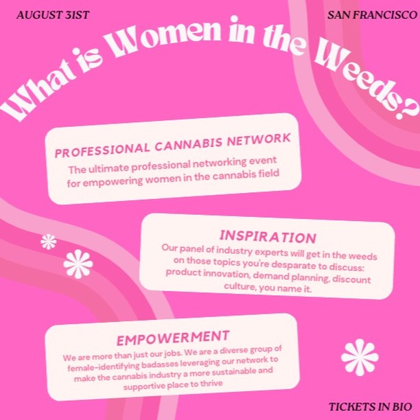 women in the weeds august 31st sf ca event