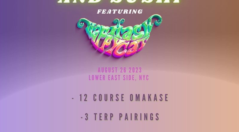 terps and sushi feat happy hash cat in nyc on august 26th 2023