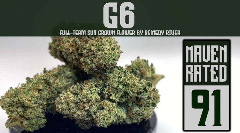 g6 by remedy river strain review by dankmaven.jpg 2